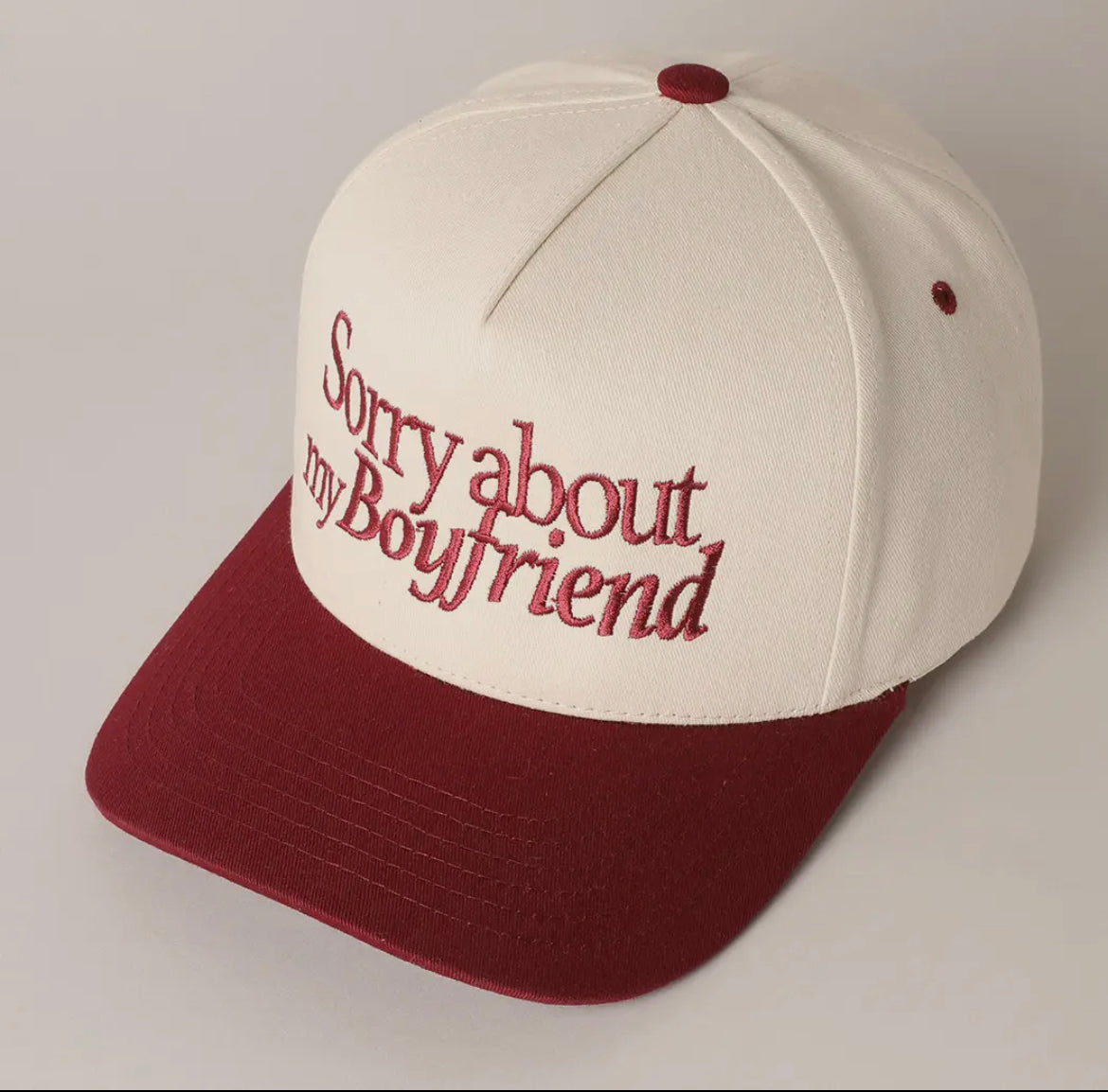 Sorry About My Boyfriend Trucker Hat