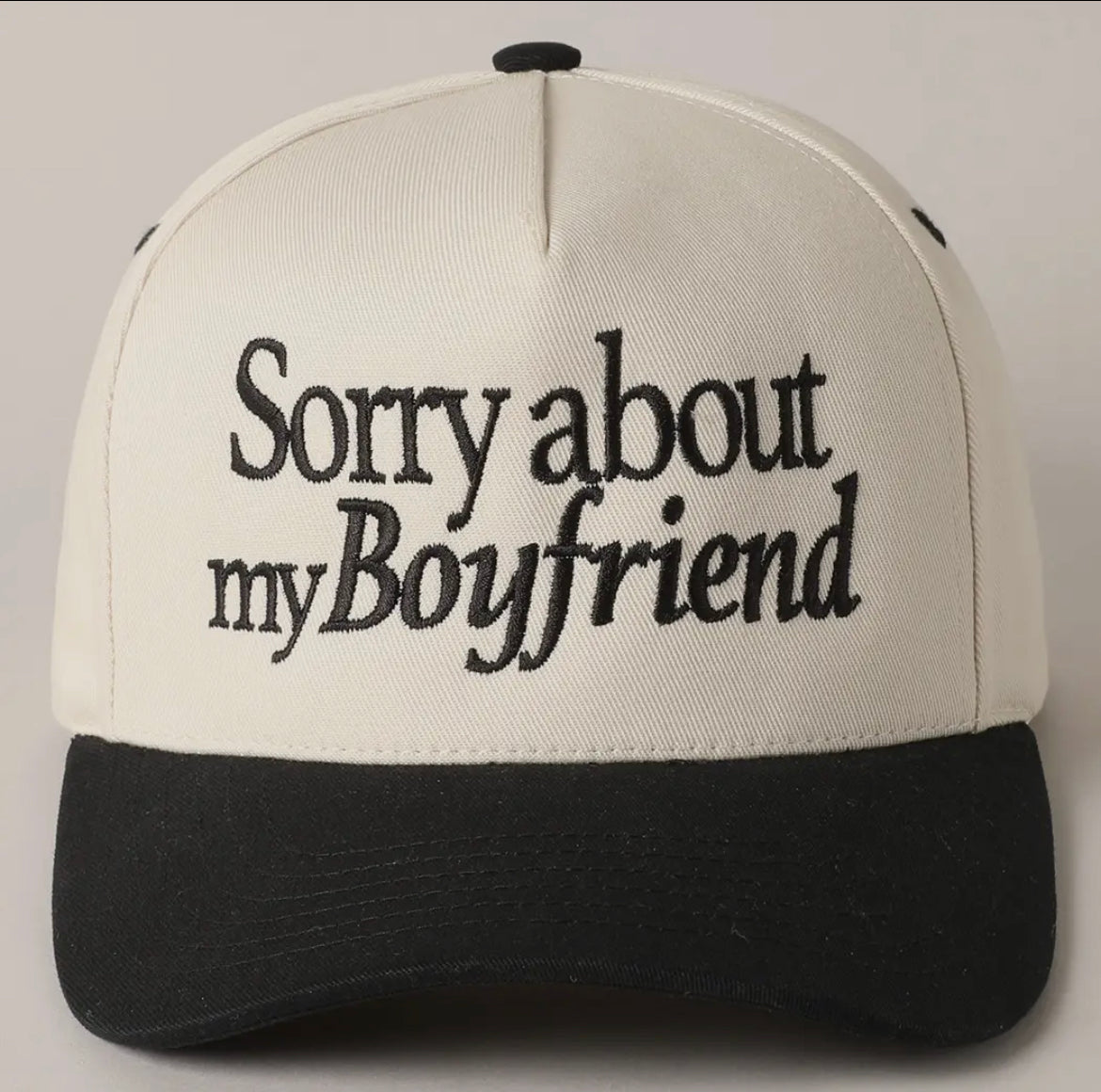 Sorry About My Boyfriend Trucker Hat