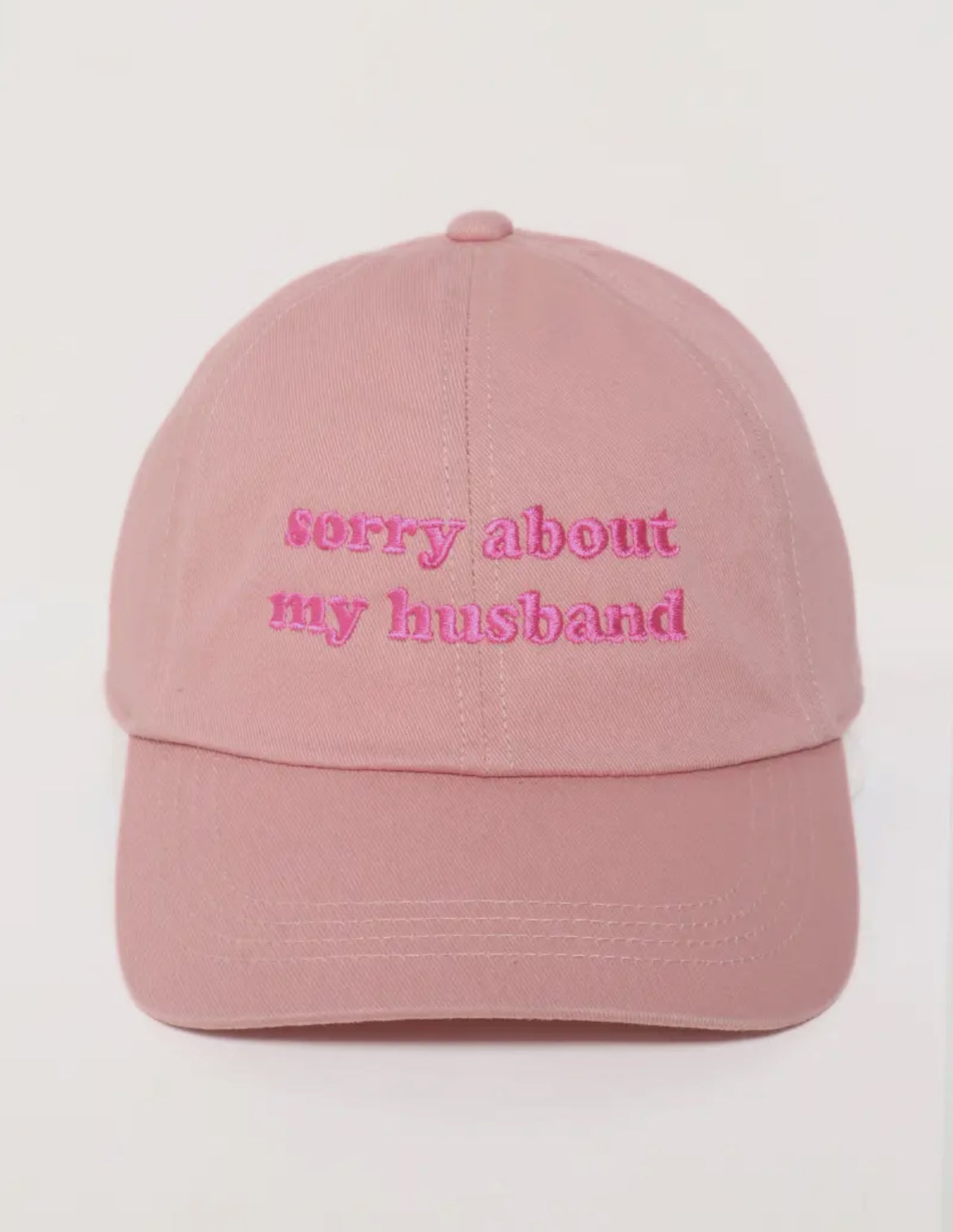 Pink Sorry About My Husband Embroidered Baseball Hat