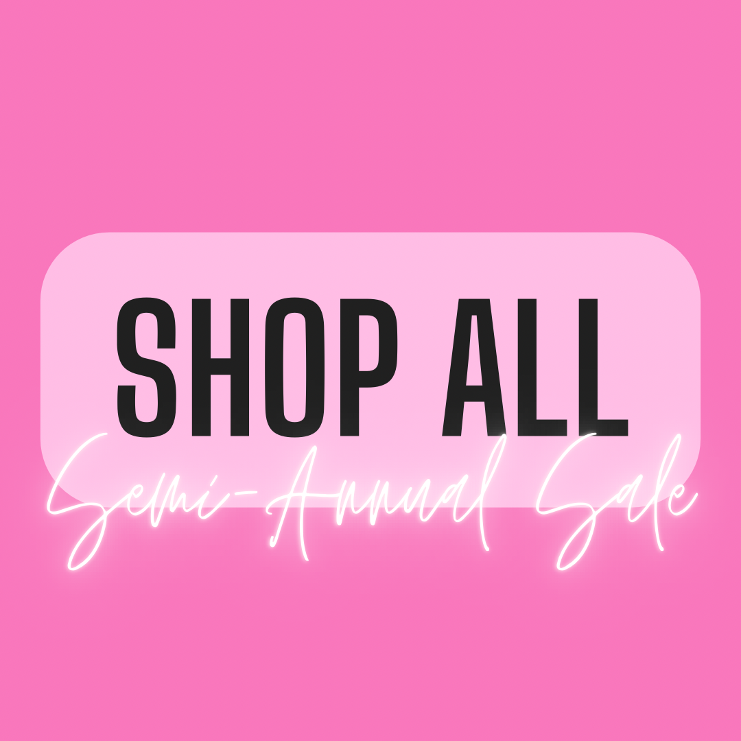 SEMI-ANNUAL SALE