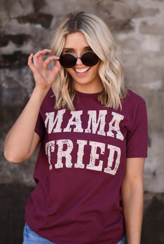 Maroon Mama Tried Tee