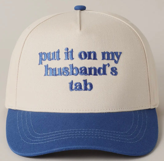 Put It On My Husband’s Tab Trucker Hat