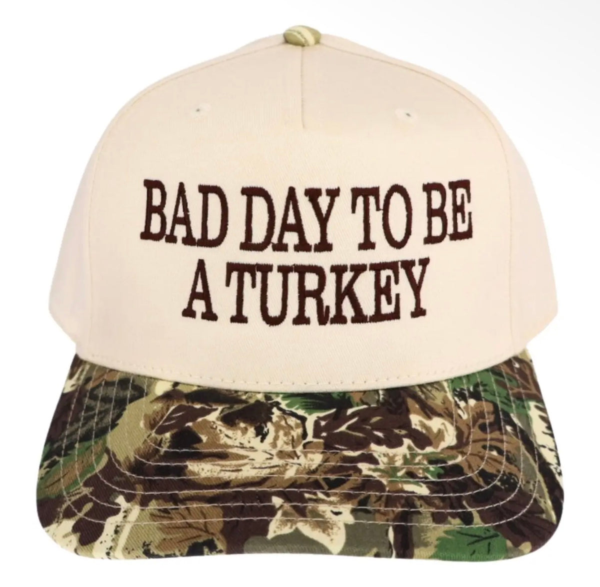 Bad Day To Be A Turkey Camo Trucker Hat