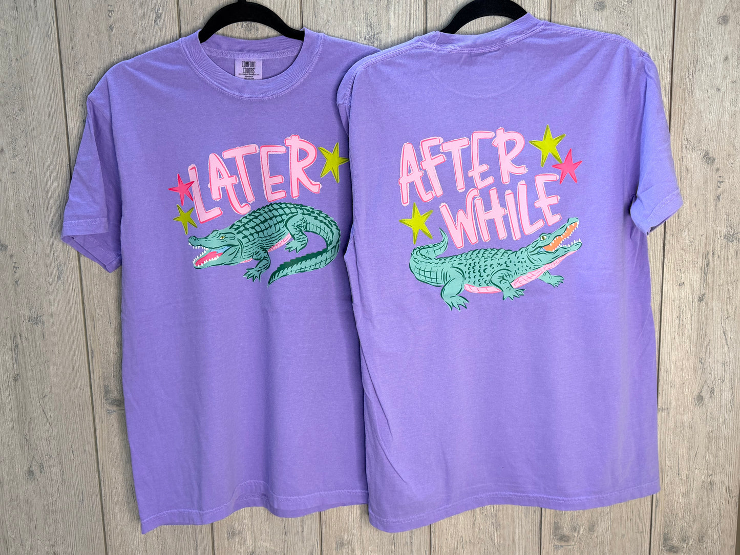 Later Gator Comfort Colors Tee