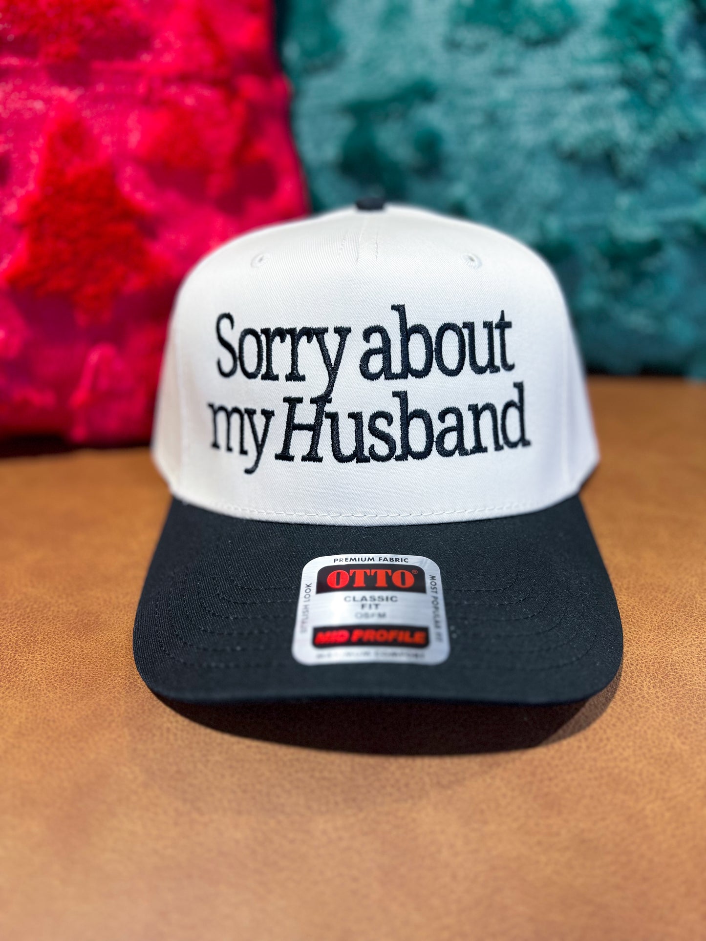Sorry About My Husband Embroidered Trucker Hat