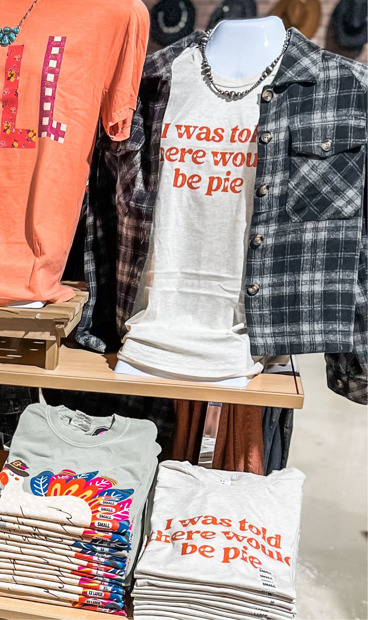 Told There Would Be Pie Tee