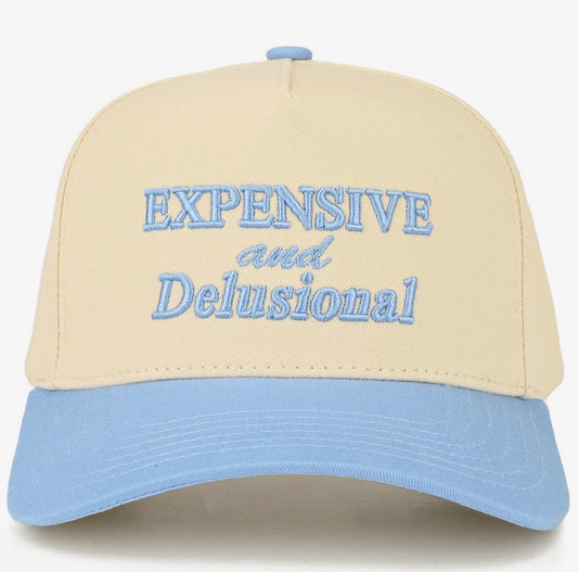 Expensive & Delusional Embroidered Trucker Hat