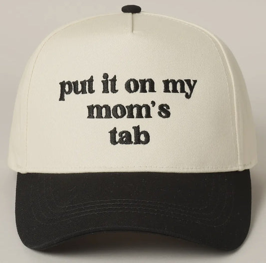 Black Put It On My Mom’s Tab Trucker Hat