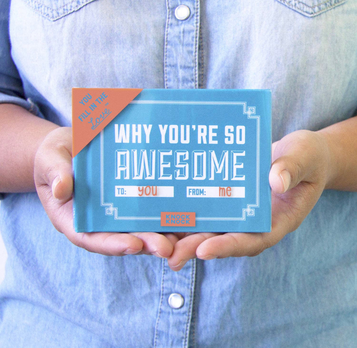 Why You’re So Awesome Fill in the Love Book